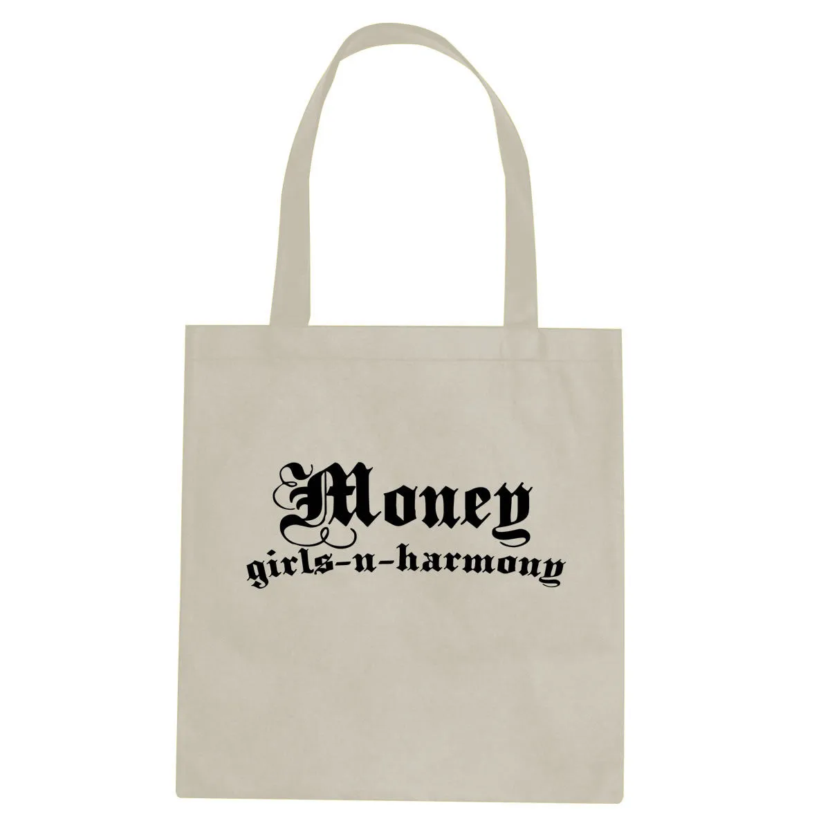 Money Girls And Harmony Tote Bag